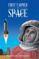 First Farmer In Space