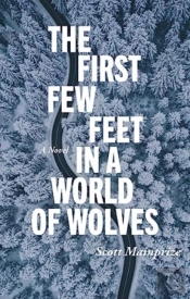 First Few Feet In A World Of Wolves, The