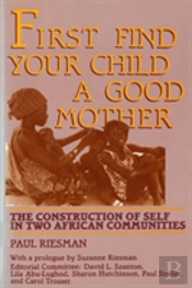 First Find Your Child A Good Mother