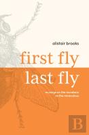First Fly, Last Fly