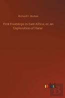First Footsteps In East Africa; Or, An Exploration Of Harar
