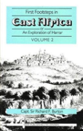 First Footsteps In East Africa: Or, An Exploration Of Harrar