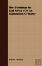 First Footsteps In East Africa : Or, An