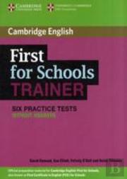 First For Schools Trainer Six Practice Tests Without Answers
