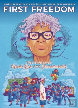 Bertrand.pt - First Freedom: The Story Of Opal Lee And Juneteenth