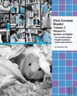 Bertrand.pt - First German Reader (Volume 2) Bilingual For Speakers Of English