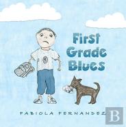 First Grade Blues