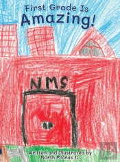 First Grade Is Amazing!