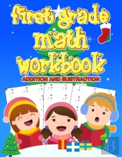First Grade Math Workbook
