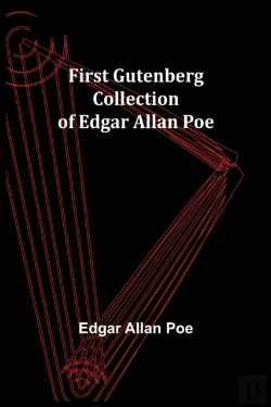 Bertrand.pt - First Gutenberg Collection Of Edgar Allan Poe