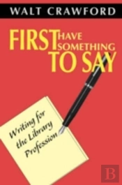 First Have Something To Say