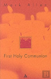 First Holy Communion