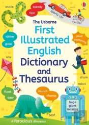 First Illustrated Dictionary And Thesaurus