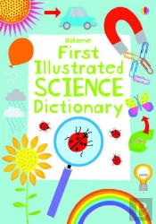 First Illustrated Science Dictionary
