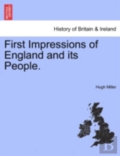 First Impressions Of England And Its Peo