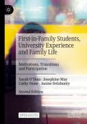 First-In-Family Students, University Experience And Family Life