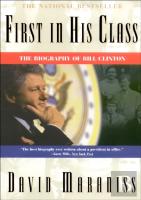 First In His Class: Bill Clinton