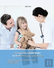 First Japanese Medical Reader For Health Professions And Nursing