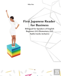 Bertrand.pt - First Japanese Reader For Business