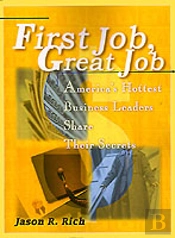 First Job, Great Job