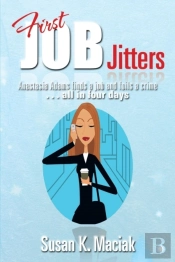 First Job Jitters