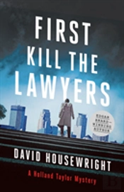 First, Kill The Lawyers