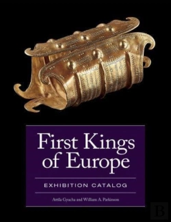 Bertrand.pt - First Kings Of Europe Exhibition Catalog