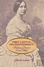 First Lady Of The Confederacy