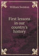 First Lessons In Our Country'S History