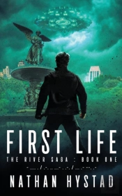 First Life (The River Saga Book One)