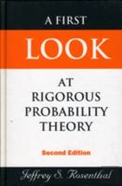 First Look At Rigorous Probability Theory, A (2nd Edition)
