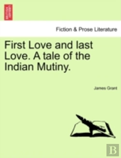 Bertrand.pt - First Love And Last Love. A Tale Of The