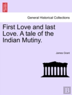 Bertrand.pt - First Love And Last Love. A Tale Of The