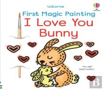 First Magic Painting I Love You Bunny