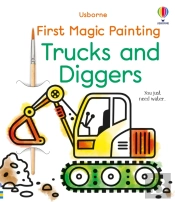 First Magic Painting Trucks And Diggers