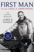 First Man: The Life Of Neil Armstrong