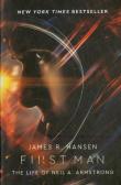 First Man: The Life Of Neil Armstrong