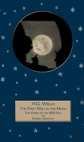 First Men In The Moon