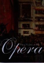 First Nights At The Opera