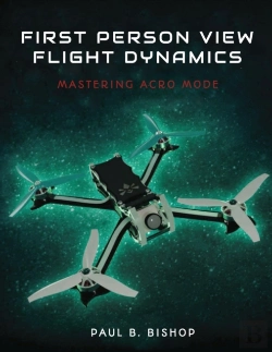 Bertrand.pt - First Person View Flight Dynamics: Maste