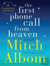 First Phone Call From Heaven The