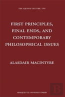 First Principles, Finals Ends, And Contemporary Philosophical Issues