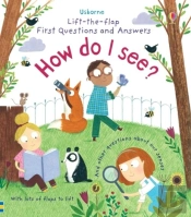 First Questions And Answers: How Do I See?