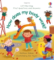 First Questions And Answers: How Does My Body Work?