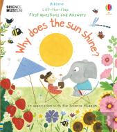 First Questions And Answers: Why Does The Sun Shine?