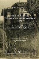 First Report On The Diocese Of Nicomedia 1870