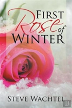 Bertrand.pt - First Rose Of Winter