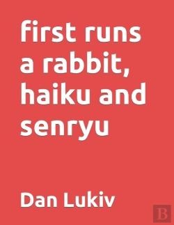 Bertrand.pt - First Runs A Rabbit, Haiku And Senryu