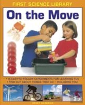 First Science Library: On The Move