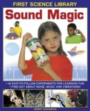 First Science Library: Sound Magic